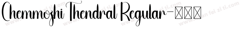 Chemmozhi Thendral Regular字体转换